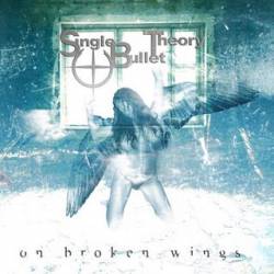Single Bullet Theory : On Broken Wings